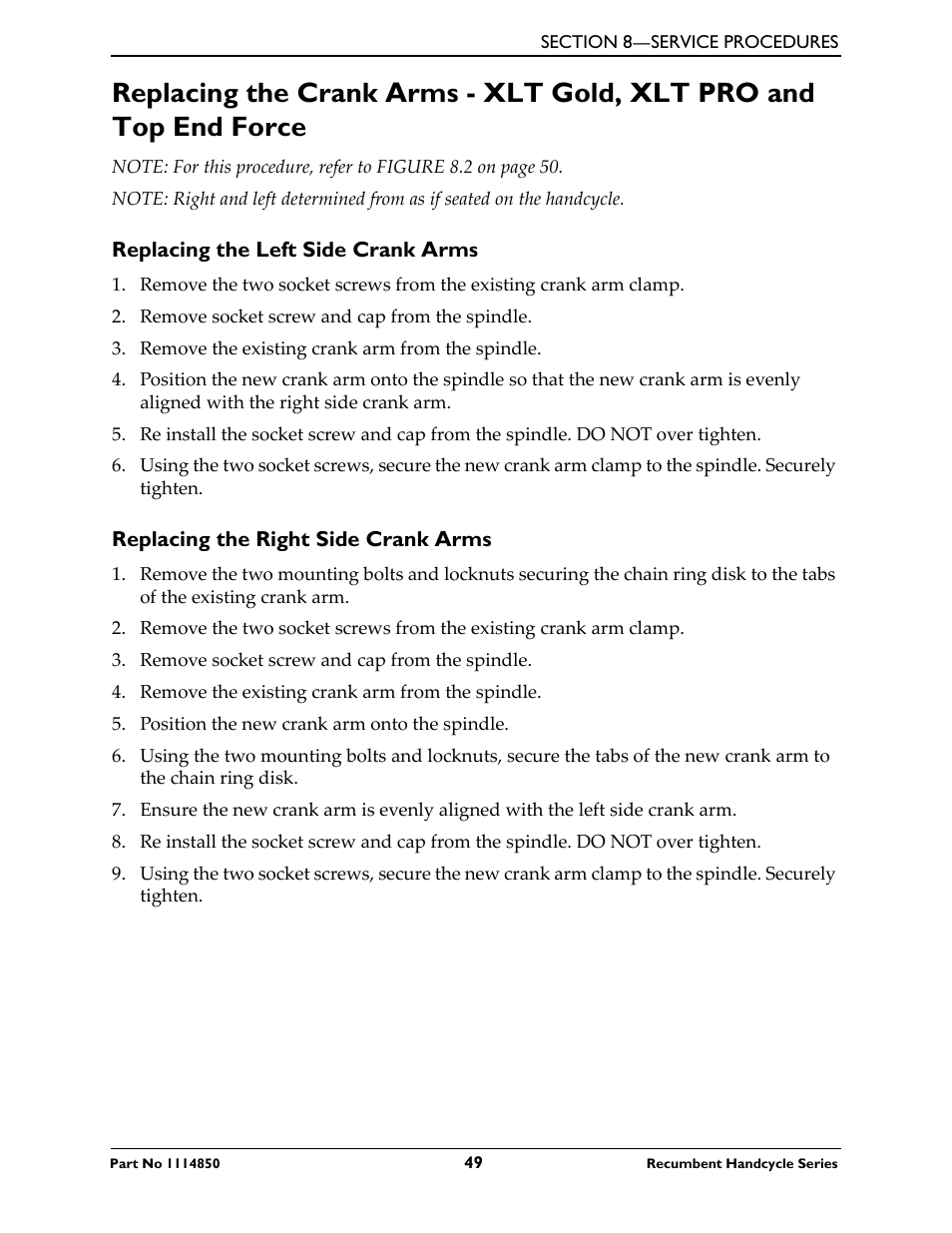 Replacing the left side crank arms, Replacing the right side crank arms | Invacare Force User Manual | Page 49 / 76