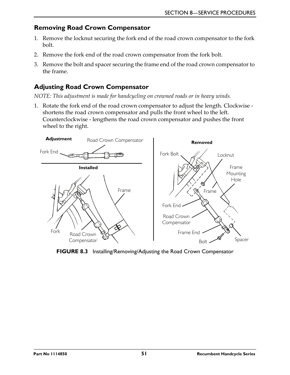 Removing road crown compensator, Adjusting road crown compensator | Invacare Force User Manual | Page 51 / 76