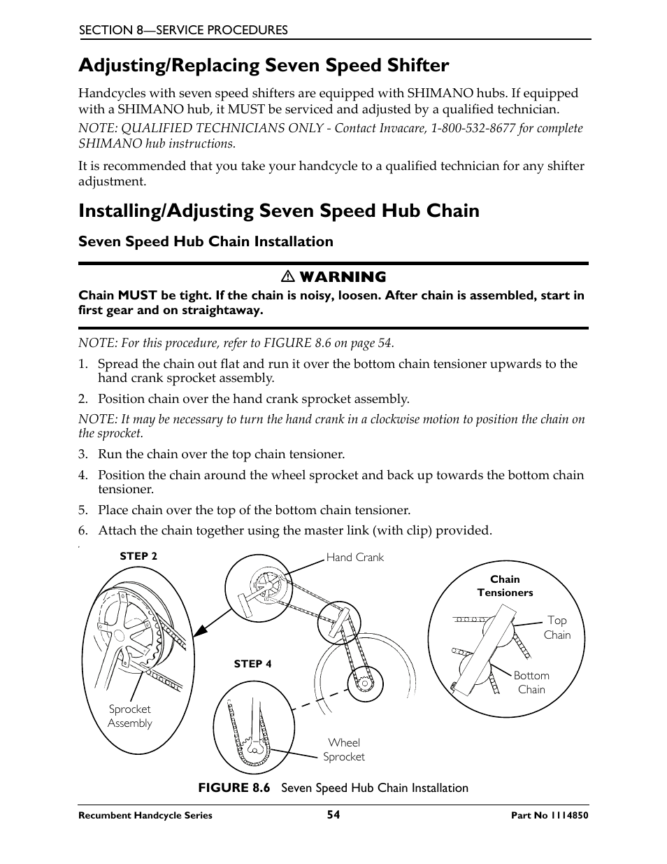 Seven speed hub chain installation, Adjusting/replacing seven speed shifter, Installing/adjusting seven speed hub chain | Seven speed hub chain installation ƽ warning | Invacare Force User Manual | Page 54 / 76