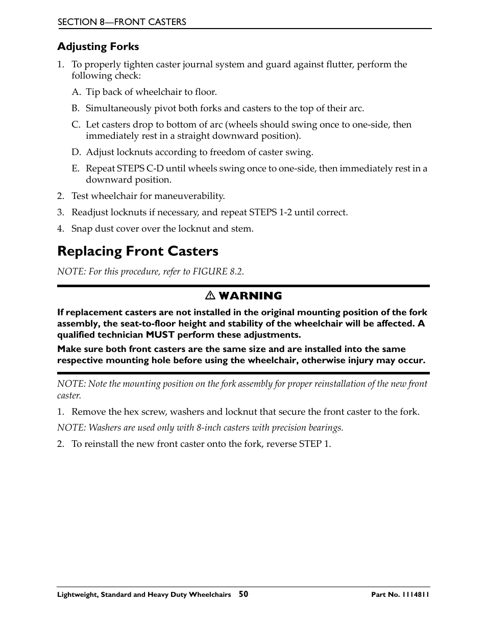 Adjusting forks, Replacing front casters, Adjust the forks. refer to adjusting | Invacare Lightweight User Manual | Page 50 / 64