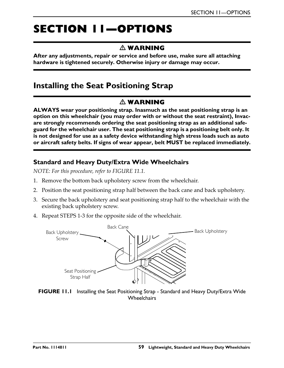 Section 11- options, Installing the seat positioning strap, Standard and heavy duty/extra wide wheelchairs | Section 11—options | Invacare Lightweight User Manual | Page 59 / 64