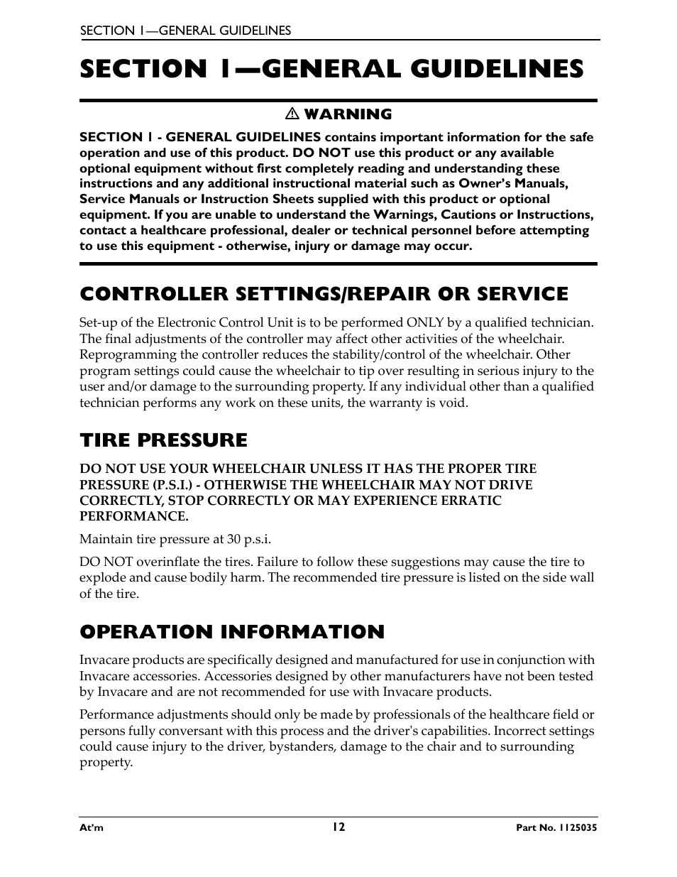 Section 1- general guidelines, Controller settings/repair or service, Tire pressure | Operation information, Section 1—general guidelines | Invacare At'm User Manual | Page 12 / 44