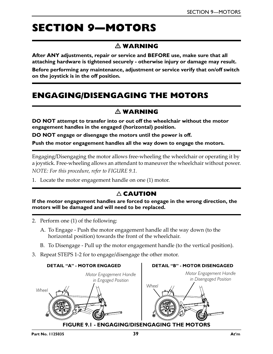 Section 9- motors, Engaging/disengaging the motors, Section 9—motors | Invacare At'm User Manual | Page 39 / 44