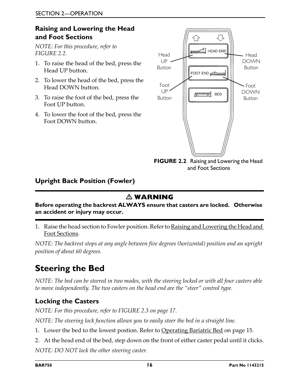 Raising and lowering the head and foot sections, Upright back position (fowler), Steering the bed | Locking the casters | Invacare BAR750 User Manual | Page 16 / 32