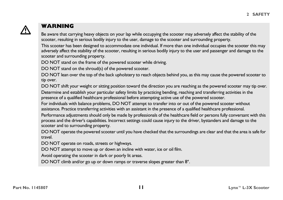 Warning, Do not operate on roads, streets or highways | Invacare Lynx L-3X User Manual | Page 11 / 60