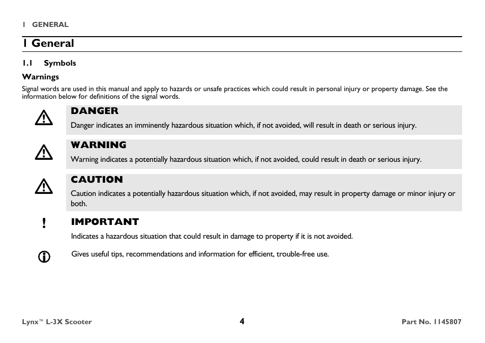 1 general, 1 symbols, Warnings | Danger, Warning, Caution, Important | Invacare Lynx L-3X User Manual | Page 4 / 60