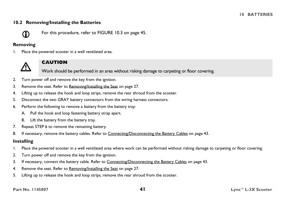 2 removing/installing the batteries, Removing, Caution | B. lift the battery from the battery tray, Repeat step 6 to remove the remaining battery, Installing | Invacare Lynx L-3X User Manual | Page 41 / 60