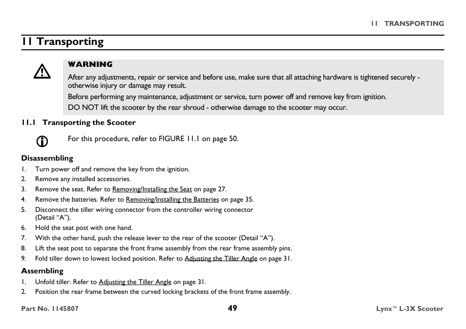 11 transporting, Warning, 1 transporting the scooter | Disassembling, Remove any installed accessories, Hold the seat post with one hand, Assembling | Invacare Lynx L-3X User Manual | Page 49 / 60