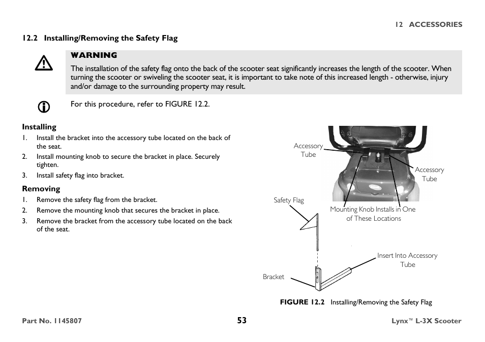 2 installing/removing the safety flag, Warning, For this procedure, refer to figure 12.2 | Installing, Install safety flag into bracket, Removing, Remove the safety flag from the bracket, Accessory tube, Figure 12.2 installing/removing the safety flag | Invacare Lynx L-3X User Manual | Page 53 / 60