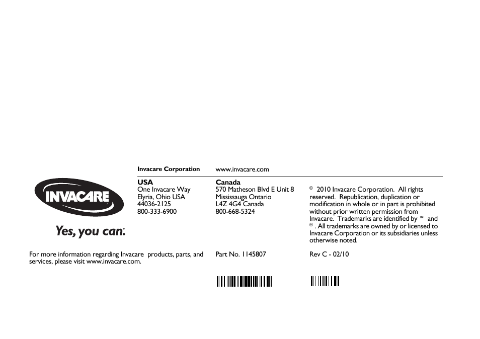 One invacare way, Elyria, ohio usa, Canada | 570 matheson blvd e unit 8, Mississauga ontario, L4z 4g4 canada, Part no. 1145807 | Invacare Lynx L-3X User Manual | Page 60 / 60