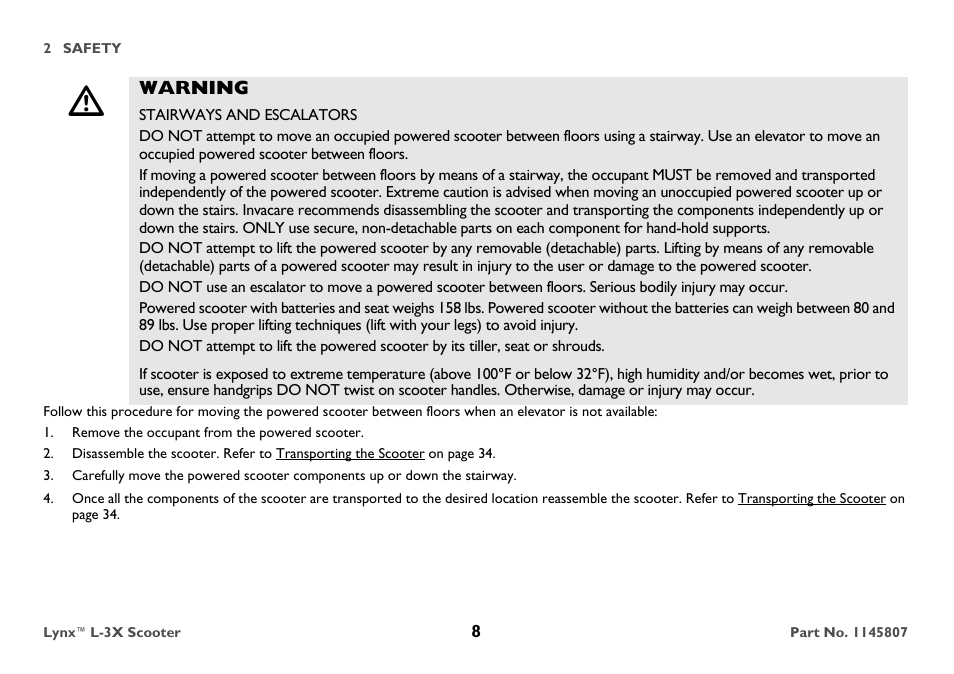 Warning, Stairways and escalators, Remove the occupant from the powered scooter | Invacare Lynx L-3X User Manual | Page 8 / 60