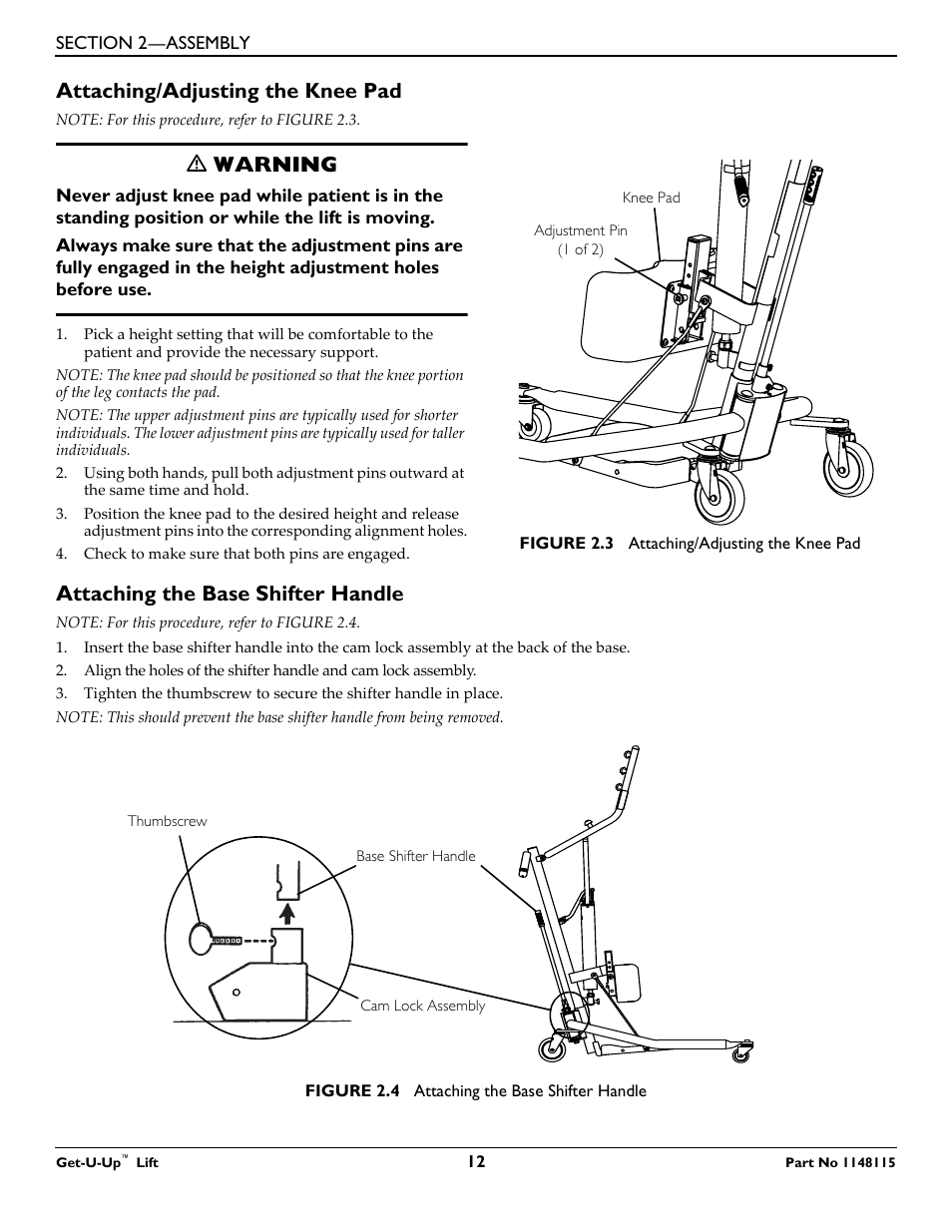 Attaching/adjusting the knee pad, Attaching the base shifter handle, Ƽ warning | Invacare GET-U-UP LIFT User Manual | Page 12 / 28