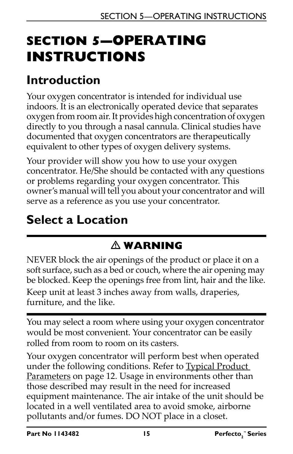 Section 5—operating instructions, Introduction select a location, Operating instructions | Introduction, Select a location, Ƽ warning | Invacare IRC5PO2V User Manual | Page 15 / 32