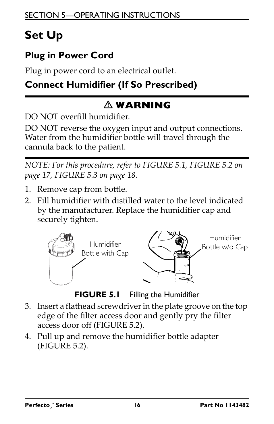 Set up, Plug in power cord, Connect humidifier (if so prescribed) ƽ warning | Invacare IRC5PO2V User Manual | Page 16 / 32