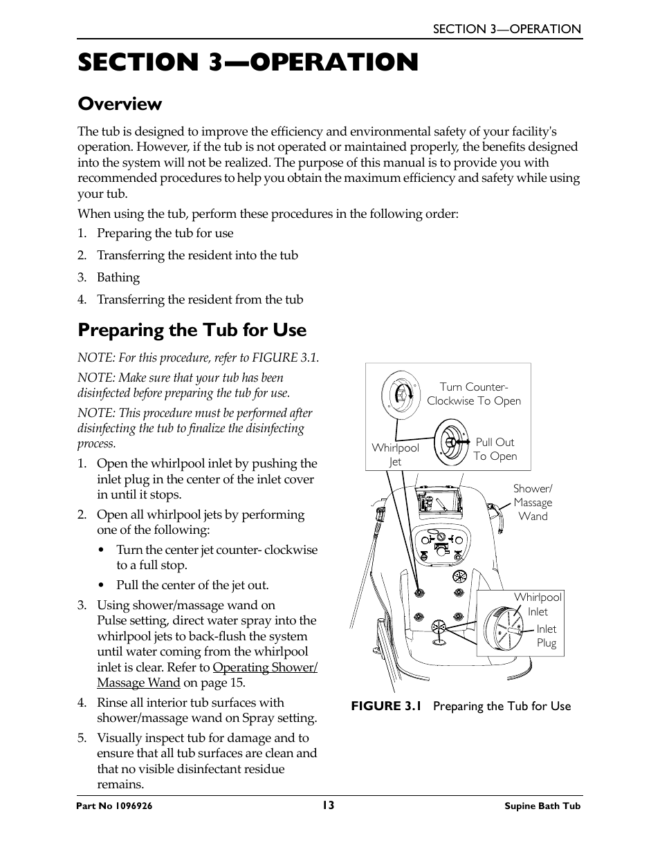 Section 3—operation, Overview preparing the tub for use, Overview | Preparing the tub for use | Invacare IH6300ADH User Manual | Page 13 / 32