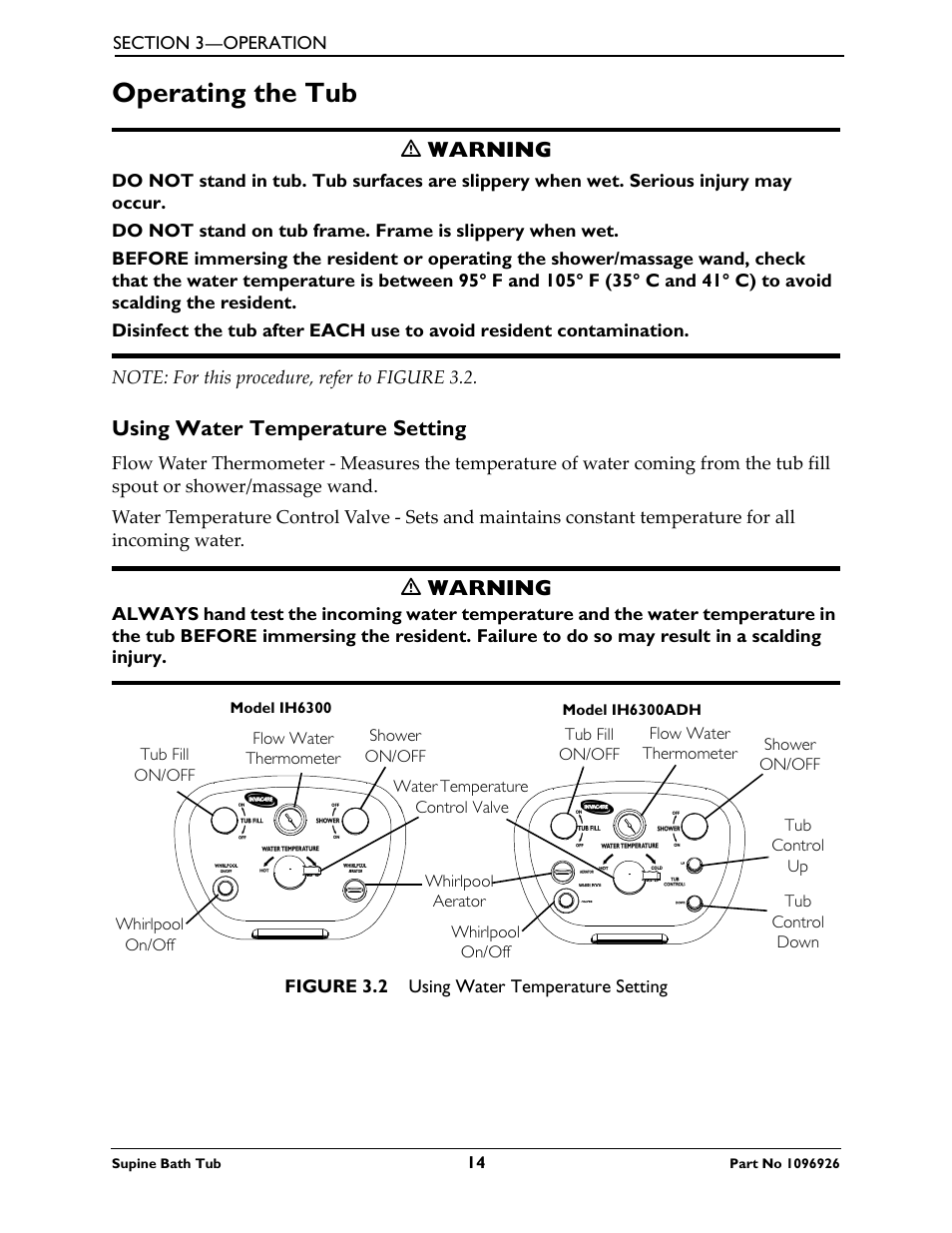 Operating the tub, Using water temperature setting, Ƽ warning | Invacare IH6300ADH User Manual | Page 14 / 32