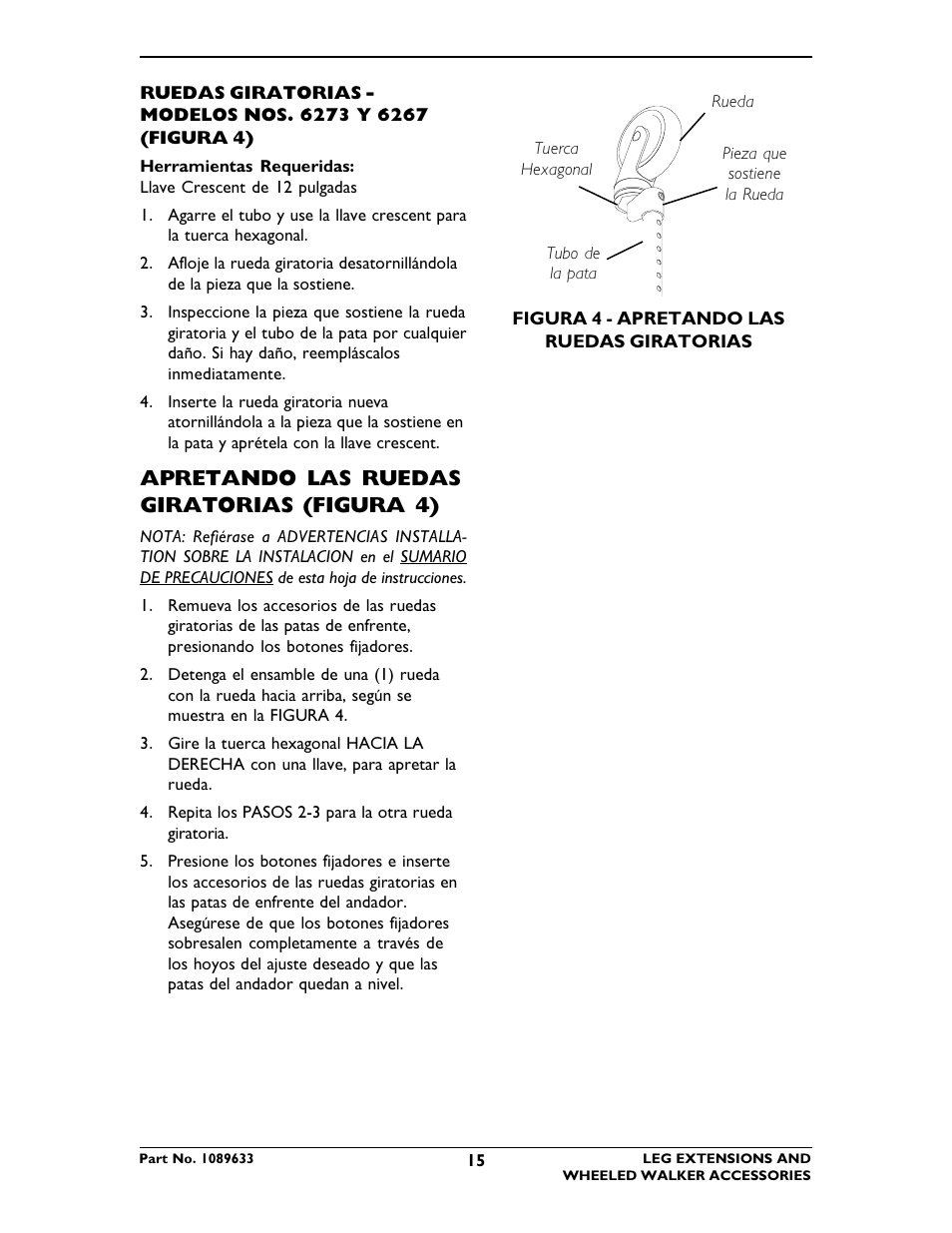 Apretando las ruedas giratorias (figura 4) | Invacare 6266 User Manual | Page 15 / 16