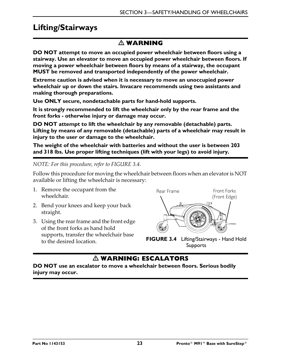 Lifting/stairways | Invacare Wheelchair Pronto M91 Base User Manual | Page 23 / 76