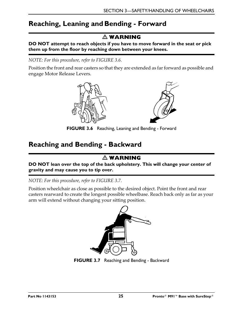 Reaching, leaning and, Bending - forward, Reaching and bending - backward | Invacare Wheelchair Pronto M91 Base User Manual | Page 25 / 76