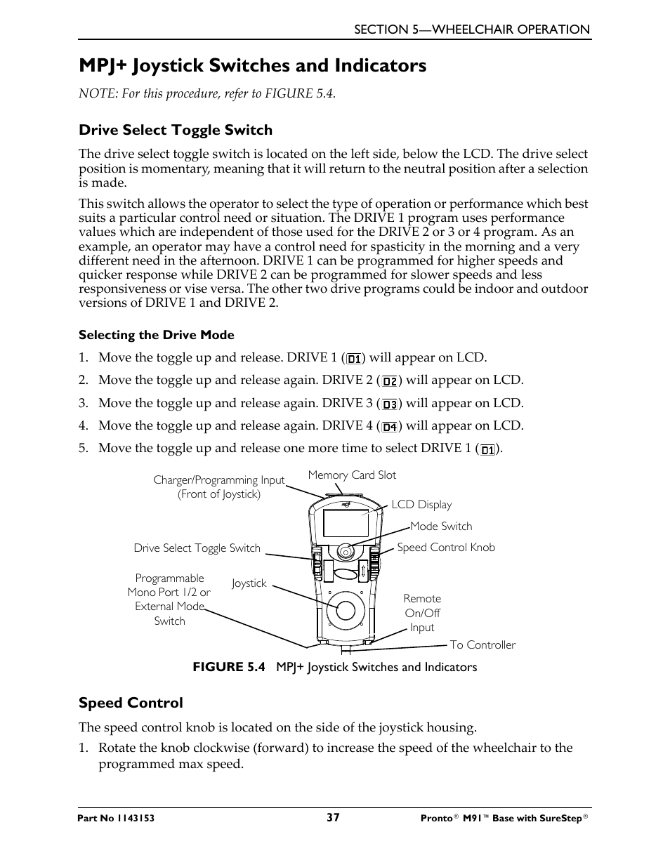 Mpj+ joystick switches and indicators, Drive select toggle switch speed control | Invacare Wheelchair Pronto M91 Base User Manual | Page 37 / 76