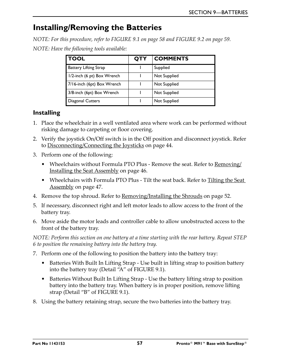 Installing/removing the batteries, Installing | Invacare Wheelchair Pronto M91 Base User Manual | Page 57 / 76