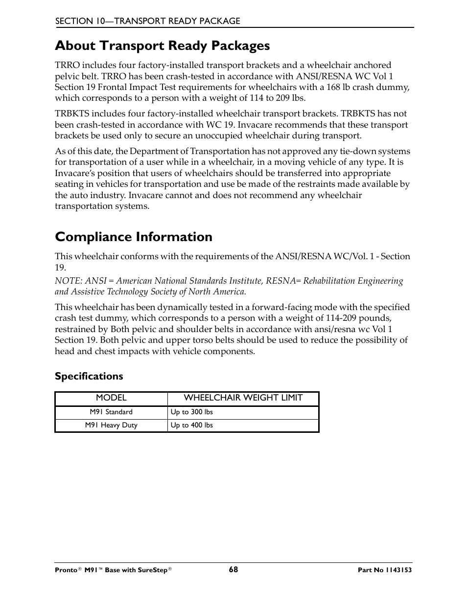 Specifications, About transport ready packages, Compliance information | Invacare Wheelchair Pronto M91 Base User Manual | Page 68 / 76