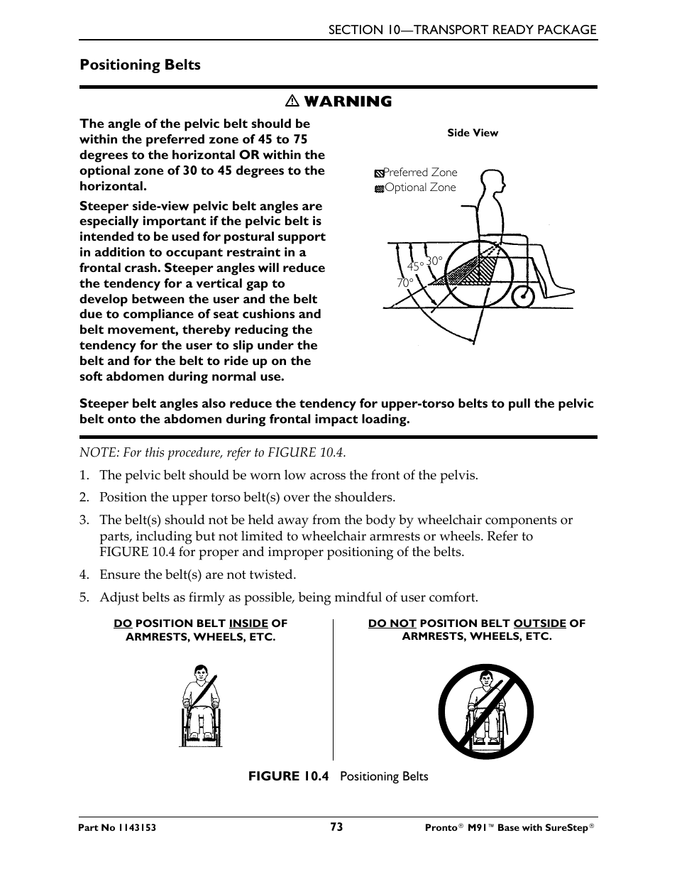 Positioning belts, Positioning belts ƽ warning | Invacare Wheelchair Pronto M91 Base User Manual | Page 73 / 76