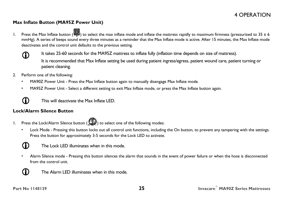 Max inflate button (ma95z power unit), Perform one of the following, This will deactivate the max inflate led | Lock/alarm silence button, The lock led illuminates when in this mode, The alarm led illuminates when in this mode | Invacare MA90Z User Manual | Page 25 / 36