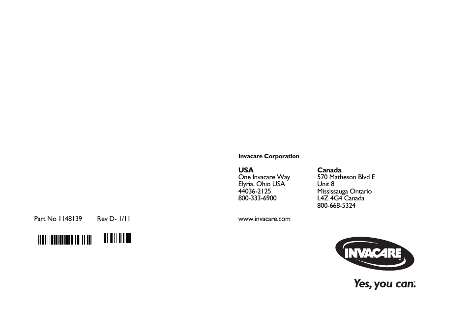 Invacare corporation, One invacare way, Elyria, ohio usa | Canada, 570 matheson blvd e unit 8, Mississauga ontario, L4z 4g4 canada, Part no 1148139, Rev d- 1/11, Www.invacare.com | Invacare MA90Z User Manual | Page 36 / 36