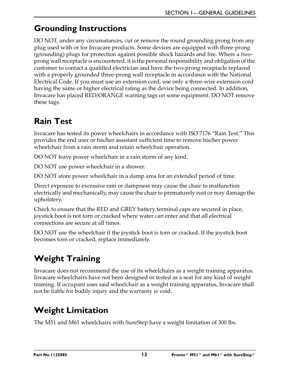 Grounding instructions, Rain test, Weight training | Weight limitation | Invacare Wheelchair Pronto M61 User Manual | Page 13 / 80