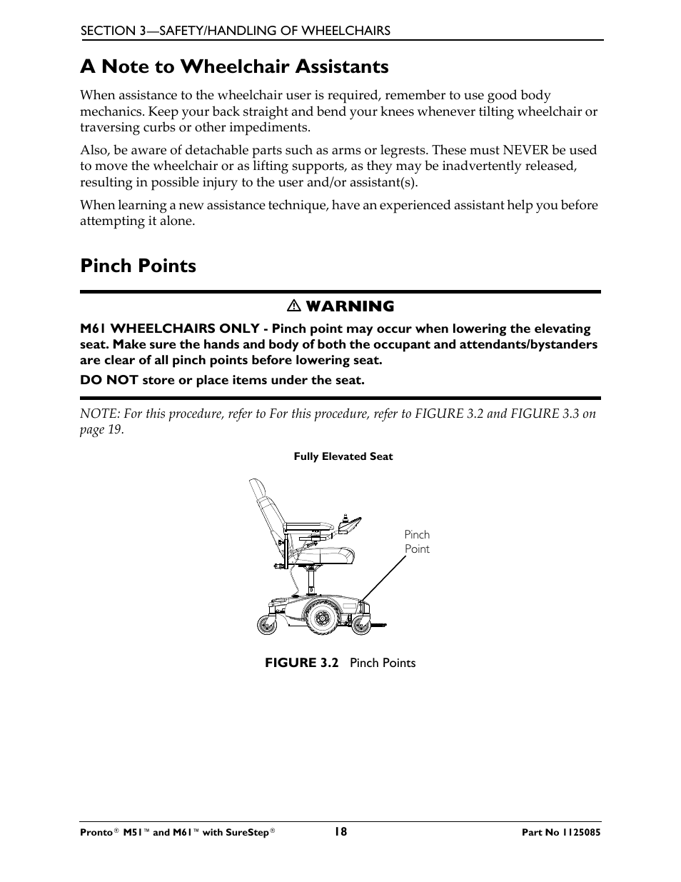 A note to wheelchair assistants, Pinch points | Invacare Wheelchair Pronto M61 User Manual | Page 18 / 80