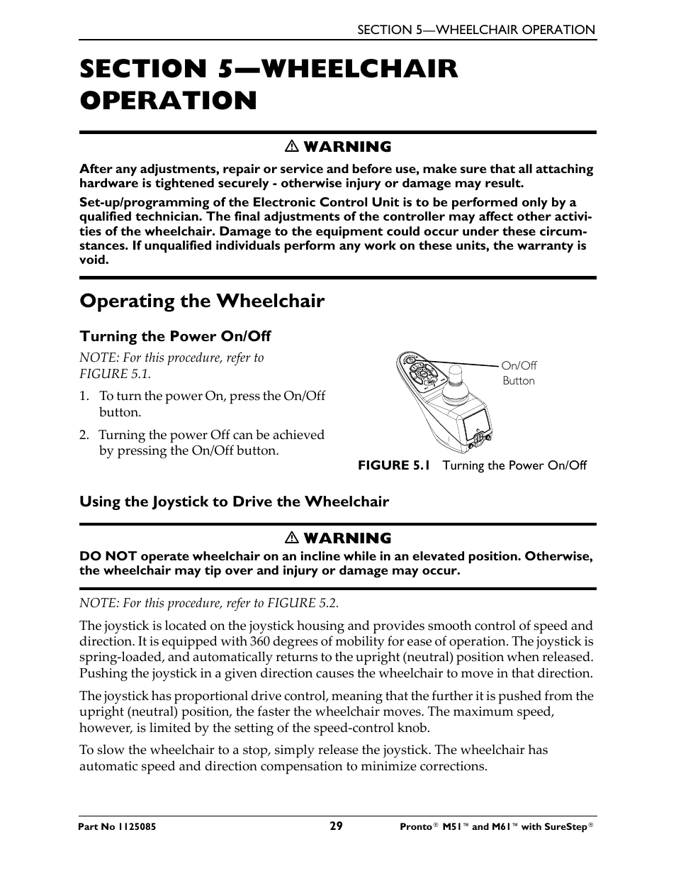 Section 5—wheelchair operation, Operating the wheelchair | Invacare Wheelchair Pronto M61 User Manual | Page 29 / 80