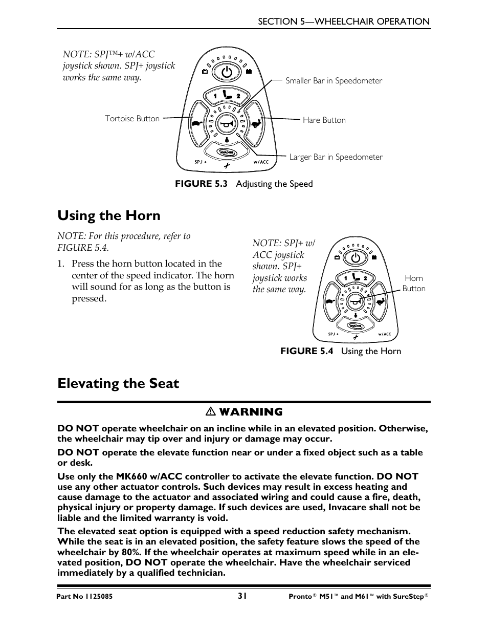 Using the horn, Elevating the seat | Invacare Wheelchair Pronto M61 User Manual | Page 31 / 80