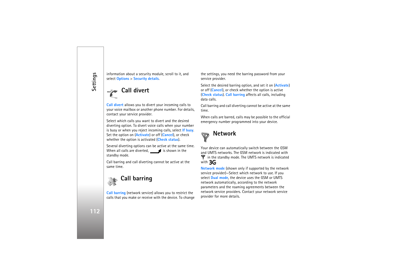 Call divert, Call barring, Network | Call divert call barring network, Call. see ‘call divert’, p. 112, Settings | Nokia N77 User Manual | Page 112 / 133