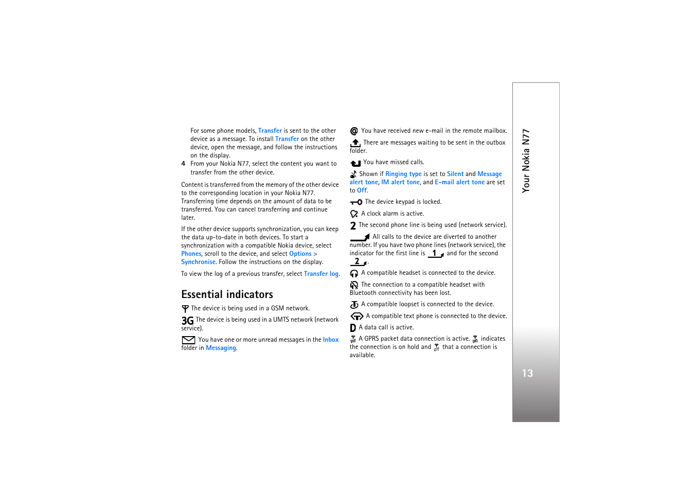 Essential indicators, Your nokia n77 | Nokia N77 User Manual | Page 13 / 133