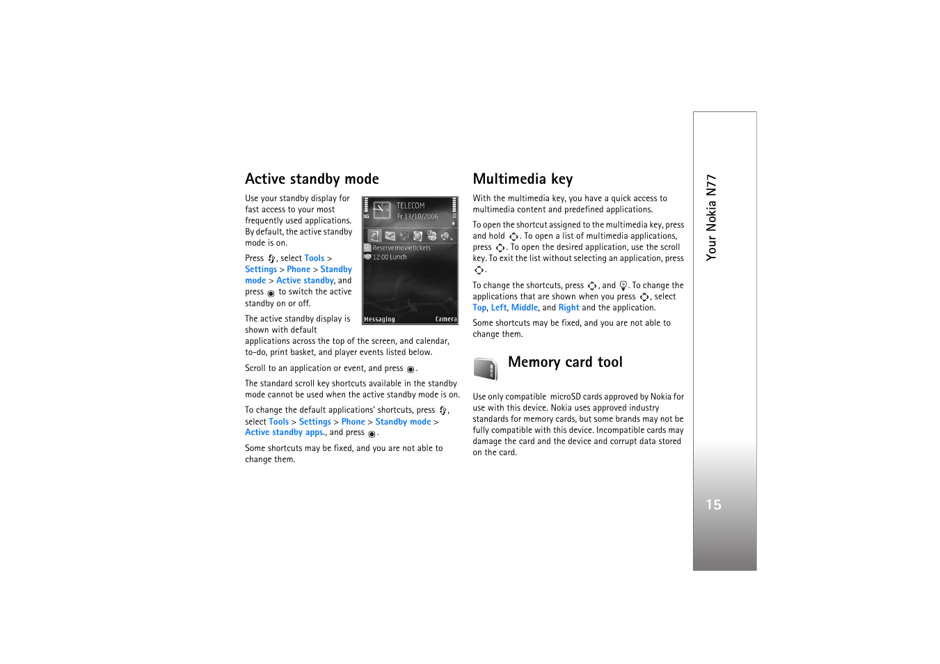Active standby, Multimedia key, Memory card tool | 15 active standby mode, Your nokia n77 | Nokia N77 User Manual | Page 15 / 133