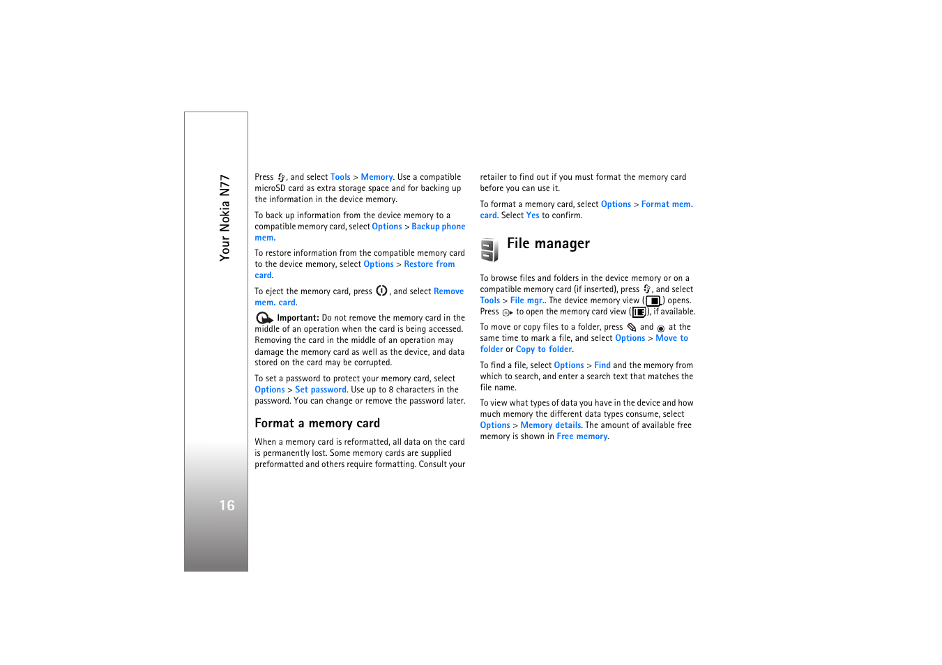 Format a memory card, File manager, Your nokia n77 | Nokia N77 User Manual | Page 16 / 133