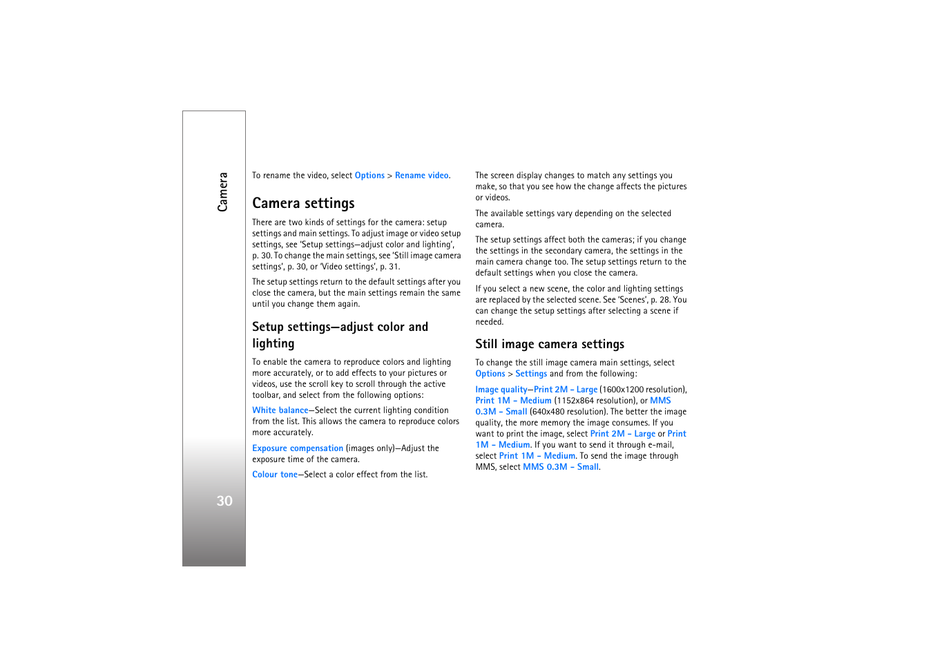 Camera settings, Setup settings—adjust color and lighting, Still image camera settings | See ‘setup settings— adjust color and lighting, Camera | Nokia N77 User Manual | Page 30 / 133