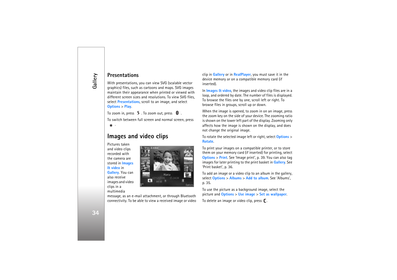 Presentations, Images and video clips, Gallery | Nokia N77 User Manual | Page 34 / 133