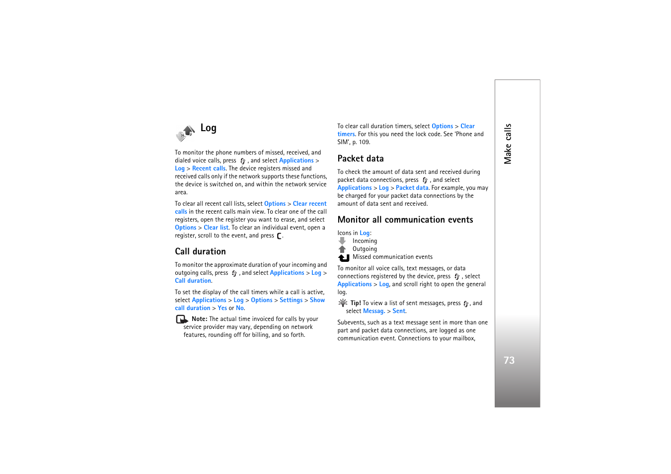 Call duration, Packet data, Monitor all communication events | 73 log, Make calls | Nokia N77 User Manual | Page 73 / 133