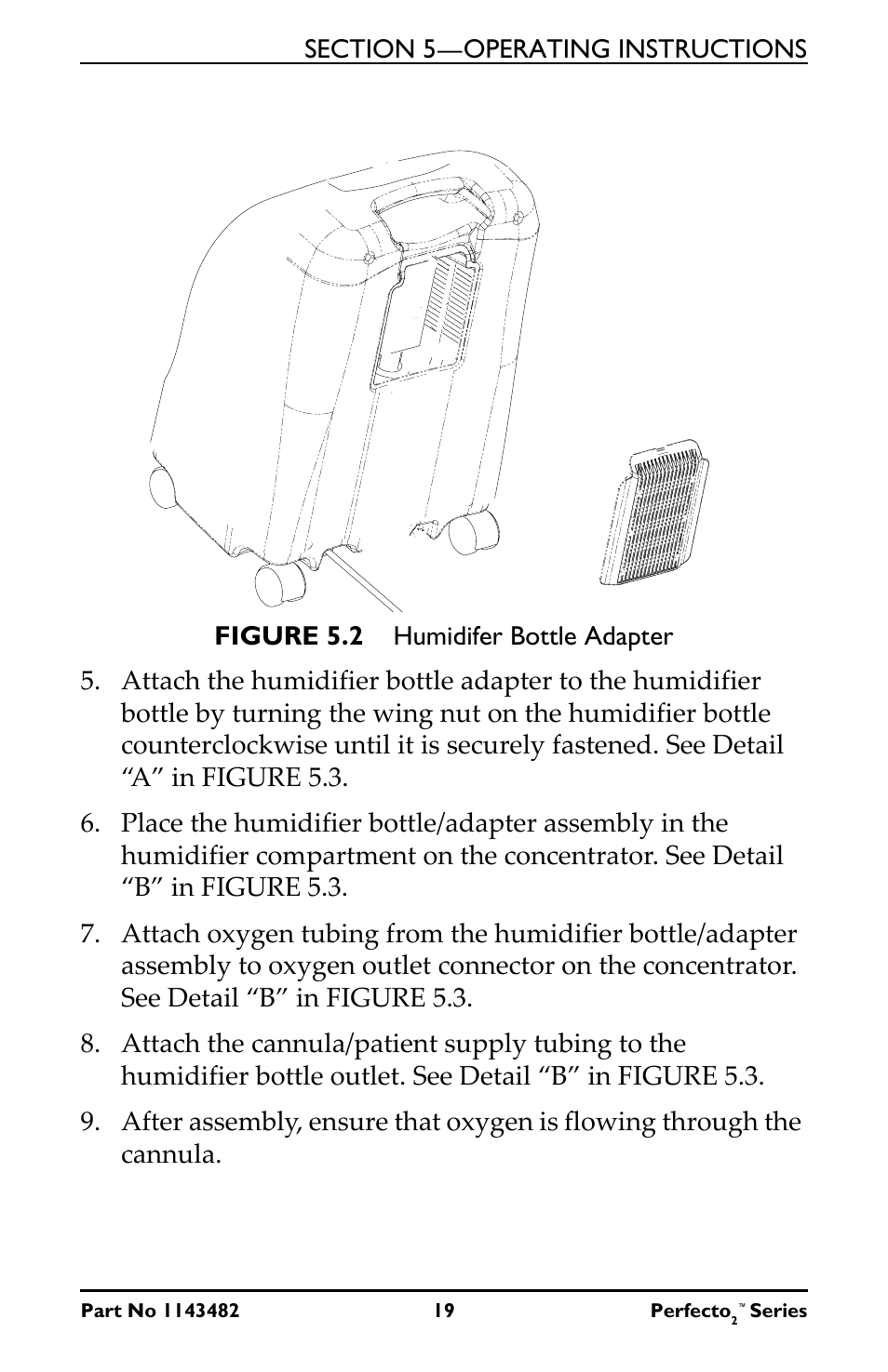 Insert flat head screwdriver here, Figure 5.2 humidifer bottle adapter, Access door off (figure 5.2) | Figure 5.2) | Invacare IRC5P User Manual | Page 19 / 32