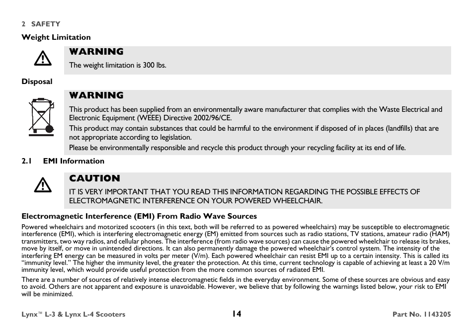 Weight limitation, Warning, The weight limitation is 300 lbs | Disposal, 1 emi information, Caution | Invacare Lynx L-4 User Manual | Page 14 / 56