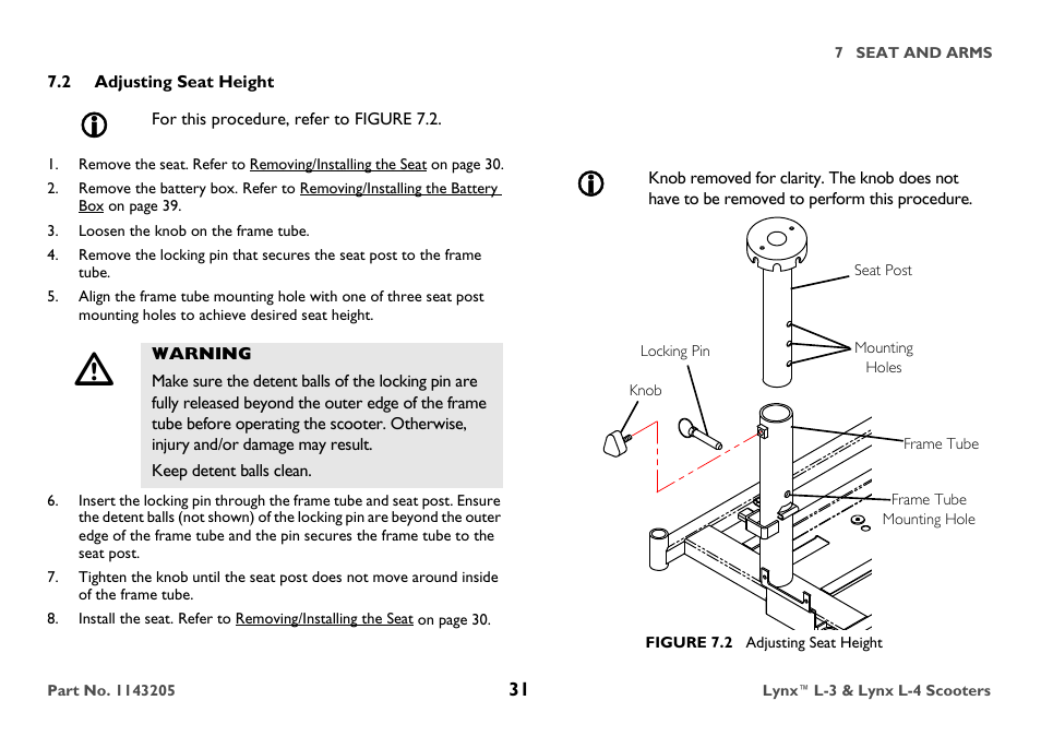 2 adjusting seat height, For this procedure, refer to figure 7.2, Loosen the knob on the frame tube | Warning, Keep detent balls clean, Seat post, Figure 7.2 adjusting seat height | Invacare Lynx L-4 User Manual | Page 31 / 56