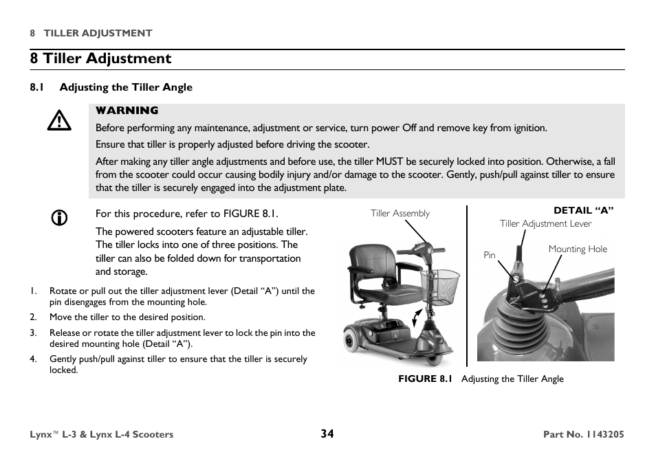 8 tiller adjustment, 1 adjusting the tiller angle, Warning | For this procedure, refer to figure 8.1, Move the tiller to the desired position, Tiller adjustment lever, Figure 8.1 adjusting the tiller angle | Invacare Lynx L-4 User Manual | Page 34 / 56