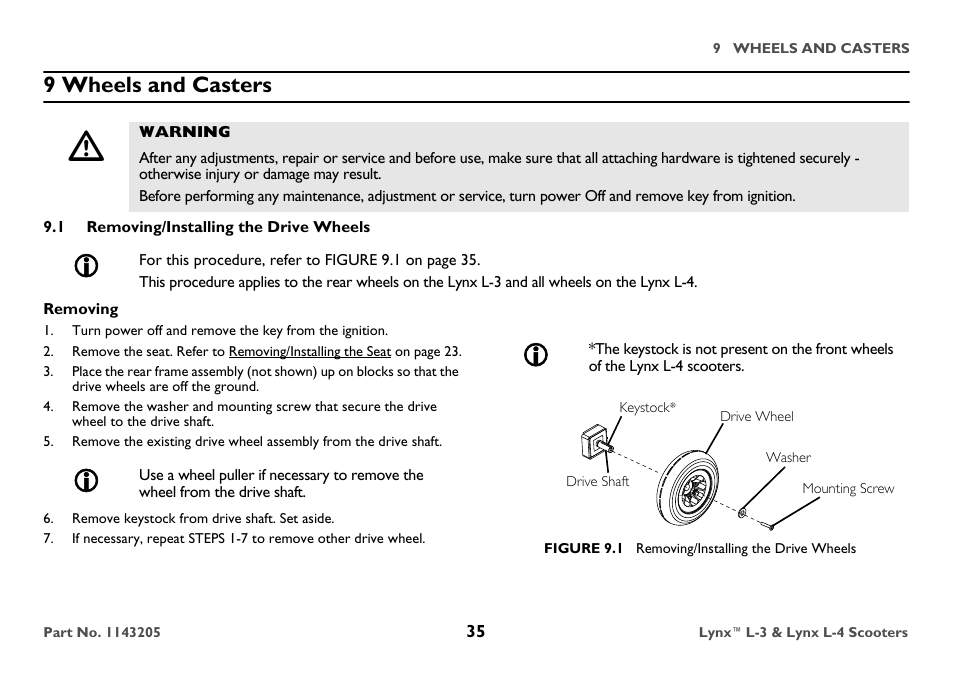 9 wheels and casters, Warning, 1 removing/installing the drive wheels | Removing, Remove keystock from drive shaft. set aside, Keystock, Figure 9.1 removing/installing the drive wheels | Invacare Lynx L-4 User Manual | Page 35 / 56