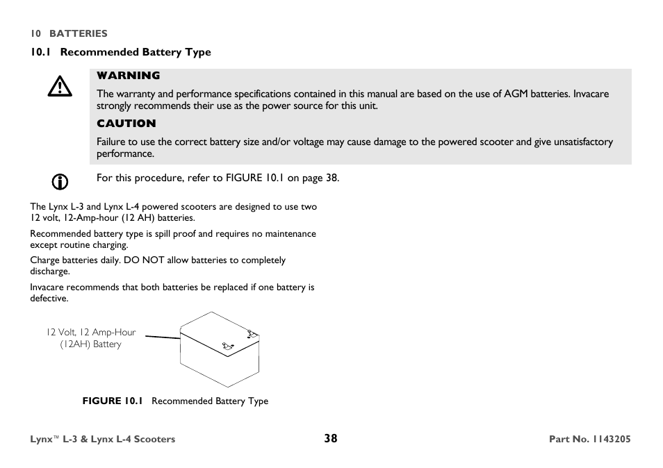 1 recommended battery type, Warning, Caution | 12 volt, 12 amp-hour (12ah) battery, Figure 10.1 recommended battery type | Invacare Lynx L-4 User Manual | Page 38 / 56