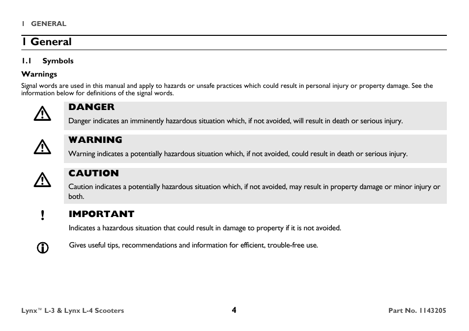 1 general, 1 symbols, Warnings | Danger, Warning, Caution, Important | Invacare Lynx L-4 User Manual | Page 4 / 56
