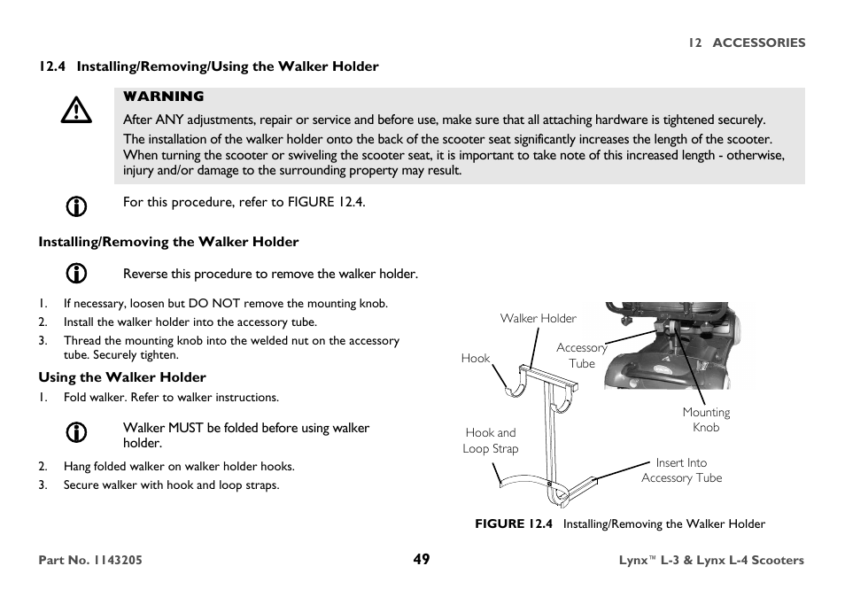 4 installing/removing/using the walker holder, Warning, For this procedure, refer to figure 12.4 | Installing/removing the walker holder, Reverse this procedure to remove the walker holder, Install the walker holder into the accessory tube, Using the walker holder, Fold walker. refer to walker instructions, Walker must be folded before using walker holder, Hang folded walker on walker holder hooks | Invacare Lynx L-4 User Manual | Page 49 / 56