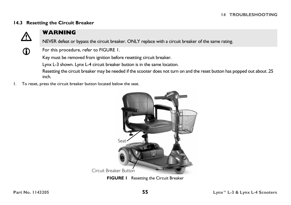 3 resetting the circuit breaker, Warning, For this procedure, refer to figure 1 | Circuit breaker button, Figure 1 resetting the circuit breaker, Breaker. refer to resetting the circuit breaker on | Invacare Lynx L-4 User Manual | Page 55 / 56