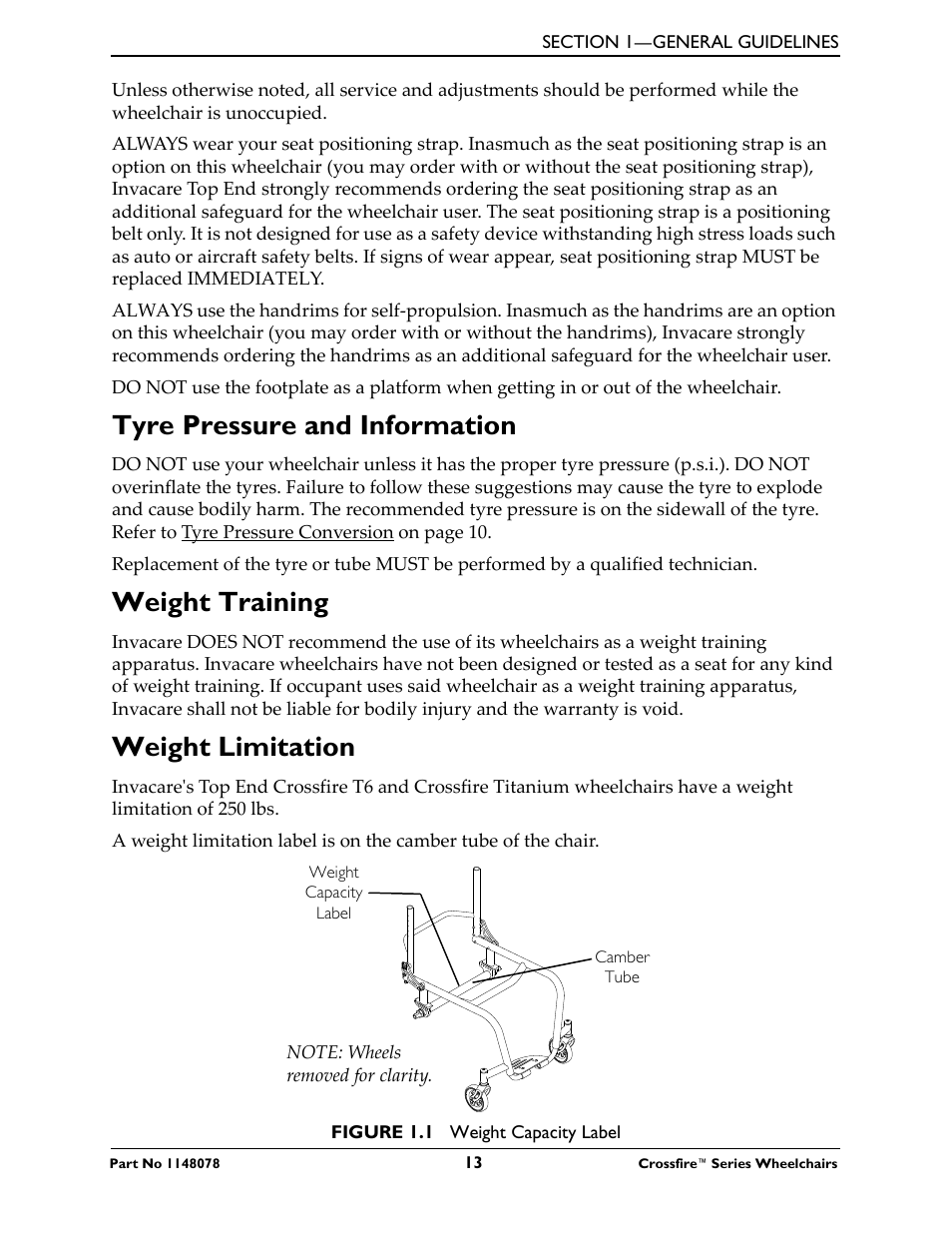 Tyre pressure and information, Weight training, Weight limitation | Invacare CROSSFIRE T6 User Manual | Page 13 / 60